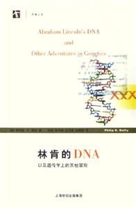 林肯的DNA以及遺傳學(xué)上的其他冒險(xiǎn) 林肯的DNA以及遺傳學(xué)上的其他冒險(xiǎn)